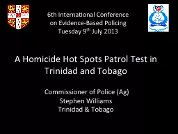 A  Homicide Hot Spots Patrol Test in Trinidad