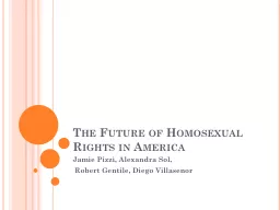 The Future of Homosexual Rights in America