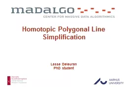 Homotopic Polygonal Line Simplification