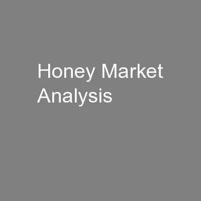 Honey Market Analysis