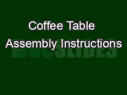 Coffee Table Assembly Instructions