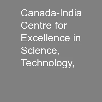 Canada-India Centre for Excellence in Science, Technology,