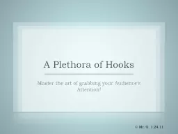 A Plethora of Hooks