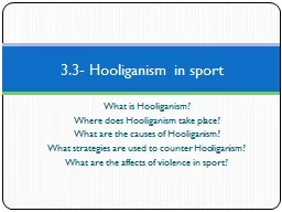 What is Hooliganism?