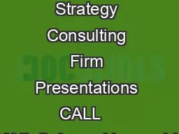 Example Strategy Consulting Firm Presentations CALL    EMAIL Salesmekkographics