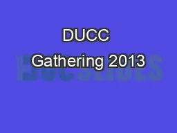DUCC Gathering 2013