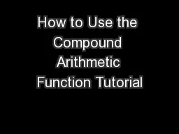 How to Use the Compound Arithmetic Function Tutorial