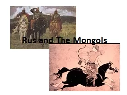 Rus  and The Mongols