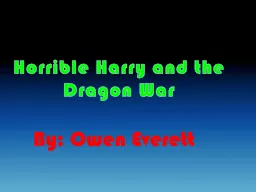 Horrible Harry and the Dragon War