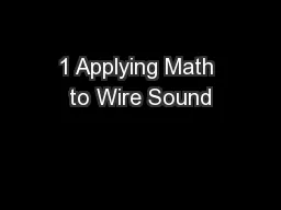 1 Applying Math to Wire Sound