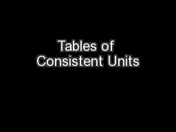 Tables of Consistent Units