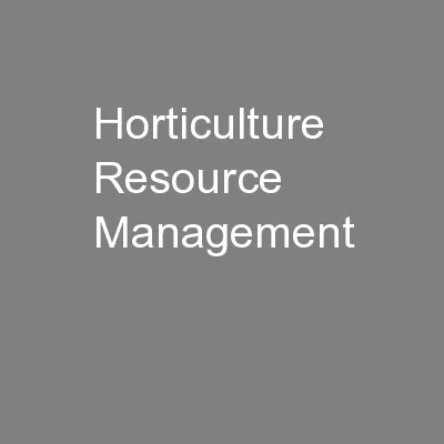 Horticulture Resource Management