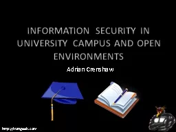 Information Security in University Campus and Open Environm