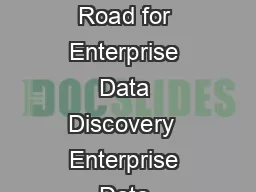 An Oracle White Paper March  The  Rules of the Road for Enterprise Data Discovery  Enterprise Data Discovery White Paper Introduction