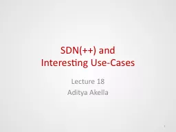 SDN(++) and