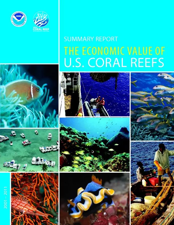 The Economic Value of US Coral Reefs: 2001 – 2011