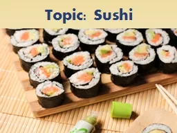 Topic: Sushi