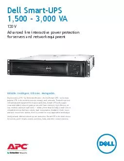 Engineered by APC by Schneider Electric  the Dell SmartUPS is the most popular UPS in