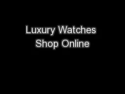 Luxury Watches Shop Online