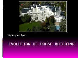 Evolution of house building