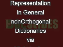 Optimally Sparse Representation in General nonOrthogonal Dictionaries via Minimization