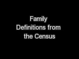 Family Definitions from the Census
