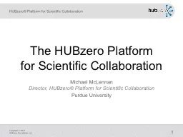 1 The HUBzero Platform