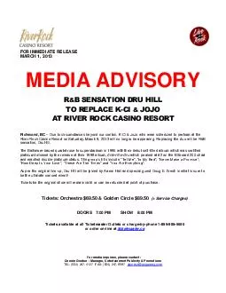 FOR IMMEDIATE RELEASE MARCH     MEDIA ADVISORY Richmond B Due to circumstances beyond
