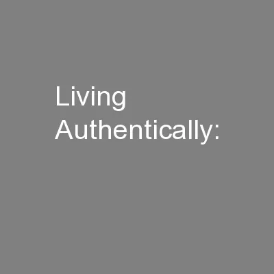 Living Authentically:
