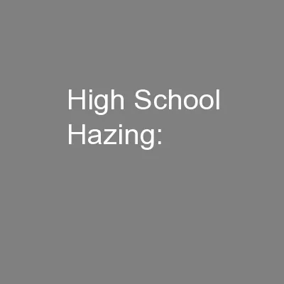 High School Hazing:
