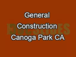 General Construction Canoga Park CA