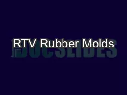 RTV Rubber Molds