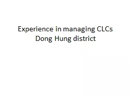 Experience in managing CLCs
