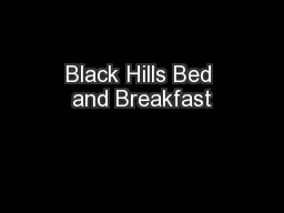 Black Hills Bed and Breakfast