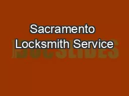 Sacramento Locksmith Service