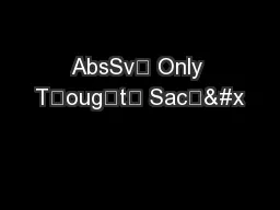 AbsЅv܈ Only Tฏougฉtง Sac༖&#x