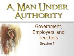 Government, Employers, and Teachers