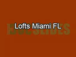 Lofts Miami FL