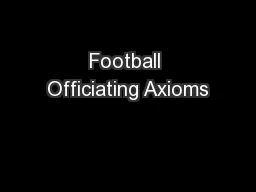 Football Officiating Axioms