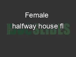 Female halfway house fl