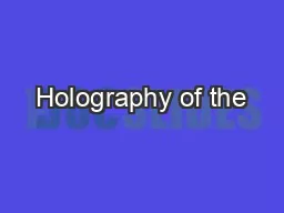 Holography of the