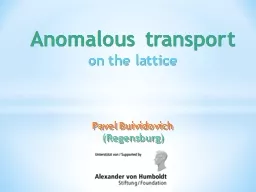 A nomalous transport