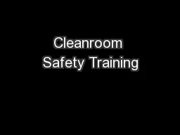 Cleanroom Safety Training