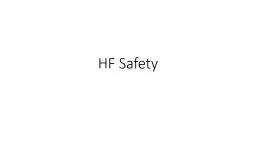 HF Safety