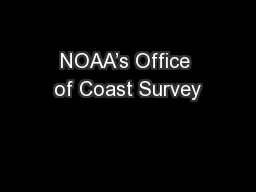 NOAA’s Office of Coast Survey