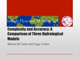 Complexity and Accuracy: A Comparison of Three Hydrological