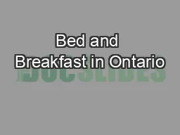 PPT-Bed and Breakfast in Ontario