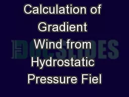 Calculation of Gradient Wind from Hydrostatic Pressure Fiel