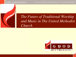 The Future of Traditional Worship and Music in The United M