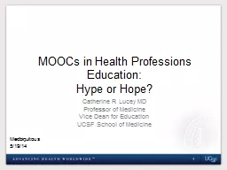 MOOCs in Health Professions Education: